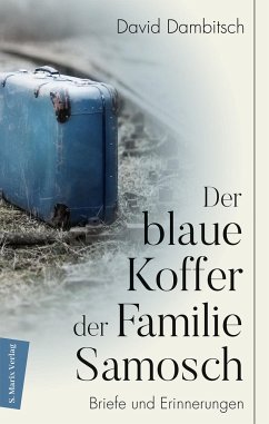 Der blaue Koffer der Familie Samosch - Dambitsch, David
