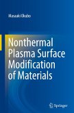 Nonthermal Plasma Surface Modification of Materials