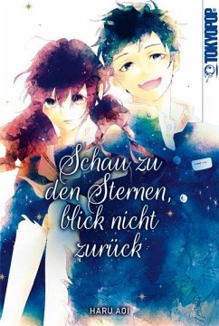 Schau zu den Sternen, blick nicht zurück - Aoi, Haru;Adolf, Noreen