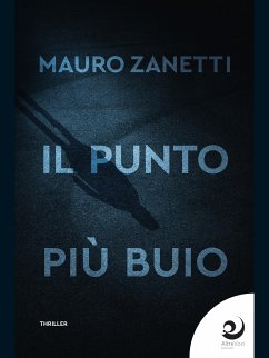 Il punto più buio (eBook, ePUB) - Zanetti, Mauro