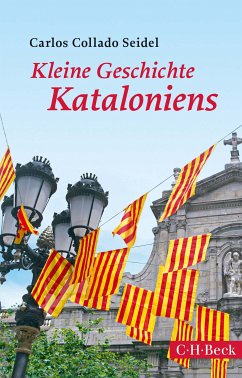 Kleine Geschichte Kataloniens (eBook, PDF) - Collado Seidel, Carlos
