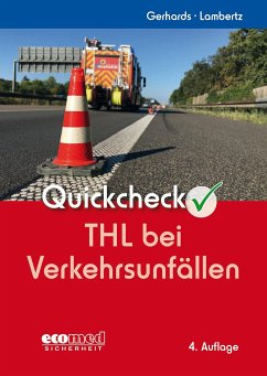 Quickcheck THL bei Verkehrsunfällen - Gerhards, Frank;Lambertz, Eric