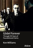 Gödel Forever