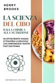 La scienza del cibo (eBook, ePUB)