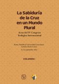 La Sabiduría de la Cruz en un Mundo Plural - Volumen 1 (eBook, ePUB)