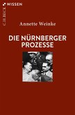 Die Nürnberger Prozesse (eBook, ePUB)