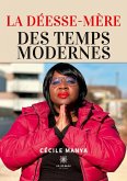 La Déesse-Mère des temps modernes