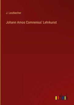Johann Amos Comnenius' Lehrkunst