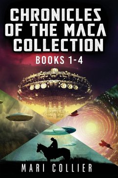 Chronicles Of The Maca Collection - Books 1-4 - Collier, Mari