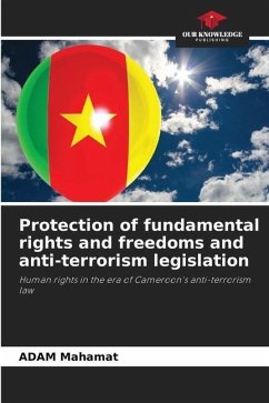 Protection of fundamental rights and freedoms and anti-terrorism legislation - Mahamat, ADAM