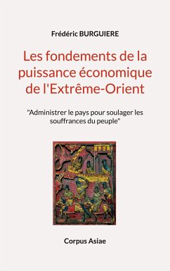 Les fondements de la puissance économique de l'Extrême-Orient