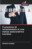 Il processo di reclutamento in una mutua assicuratrice ivoriana