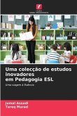 Uma colecção de estudos inovadores em Pedagogia ESL