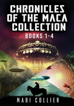 Chronicles Of The Maca Collection - Books 1-4 - Collier, Mari