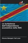 Le turbolenze dell'indipendenza economica nella RDC