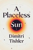 A Placeless Sun