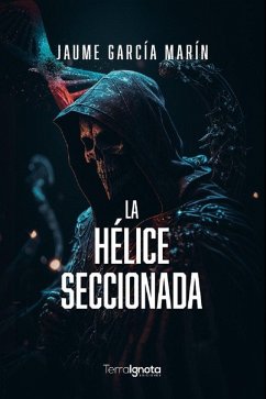 Cover La hélice seccionada