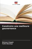 Construire une meilleure gouvernance