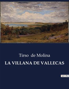 LA VILLANA DE VALLECAS - De Molina, Tirso