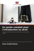 Un guide complet pour l'introduction au droit