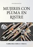 Mujeres con pluma en ristre Mujeres con pluma en ristre