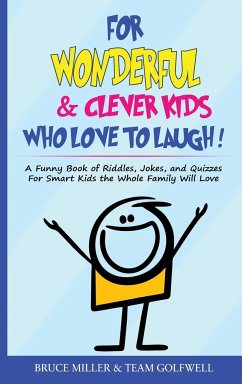 For Wonderful & Clever Kids Who Love to Laugh - Miller, Bruce; Golfwell, Team