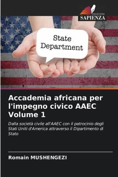 Accademia africana per l'impegno civico AAEC Volume 1 - Mushengezi, Romain