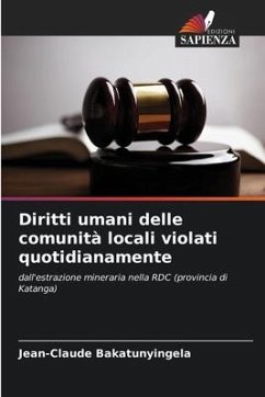 Diritti umani delle comunità locali violati quotidianamente - Bakatunyingela, Jean-Claude