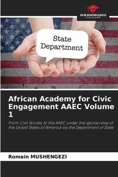African Academy for Civic Engagement AAEC Volume 1 - Mushengezi, Romain