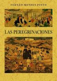 Las peregrinaciones Las peregrinaciones