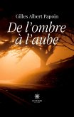 De l'ombre à l'aube