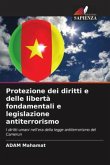 Protezione dei diritti e delle libertà fondamentali e legislazione antiterrorismo