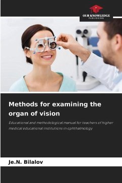 Methods for examining the organ of vision - Bilalov, Je.N.