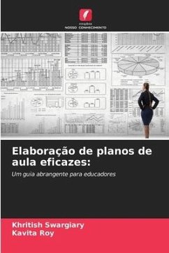 Elaboração de planos de aula eficazes: - Swargiary, Khritish;Roy, Kavita