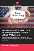 Academia Africana para o Envolvimento Cívico AAEC Volume 1
