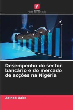 Desempenho do sector bancário e do mercado de acções na Nigéria - Dabo, Zainab