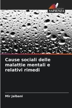 Cause sociali delle malattie mentali e relativi rimedi - Jalbani, Mir