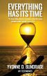 EVERYTHING HAS ITS TIME - Bild 1