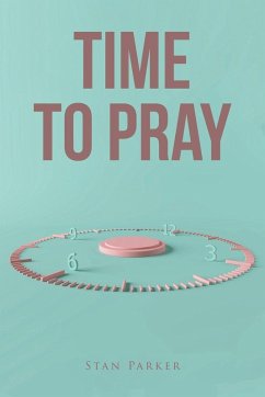 Time to Pray - Parker, Stan