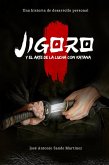 Jigoro y el arte de la lucha con katana Jigoro y el arte de la lucha con katana