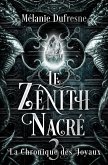 Le zénith nacré