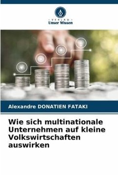 Wie sich multinationale Unternehmen auf kleine Volkswirtschaften auswirken - DONATIEN FATAKI, Alexandre