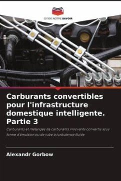 Cover Carburants convertibles pour l'infrastructure domestique intelligente. Partie 3