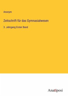 Cover Zeitschrift für das Gymnasialwesen