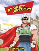 My Safety Superhero