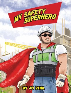 My Safety Superhero - Pina, Jo