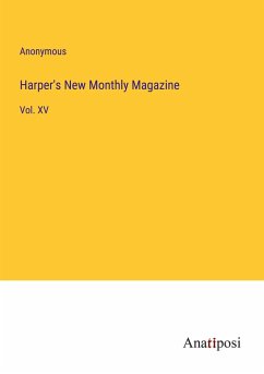 Harper's New Monthly Magazine - Anonymous