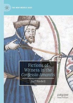 Fictions of Witness in the Confessio Amantis (eBook, PDF) - Fredell, Joel