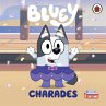 Bluey: Charades (eBook, ePUB) - Bild 1