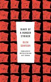Diary of a Hunger Striker and Four and a Half Steps (eBook, ePUB)